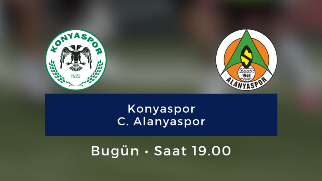 Konyaspor - Alanyaspor maçı bugün