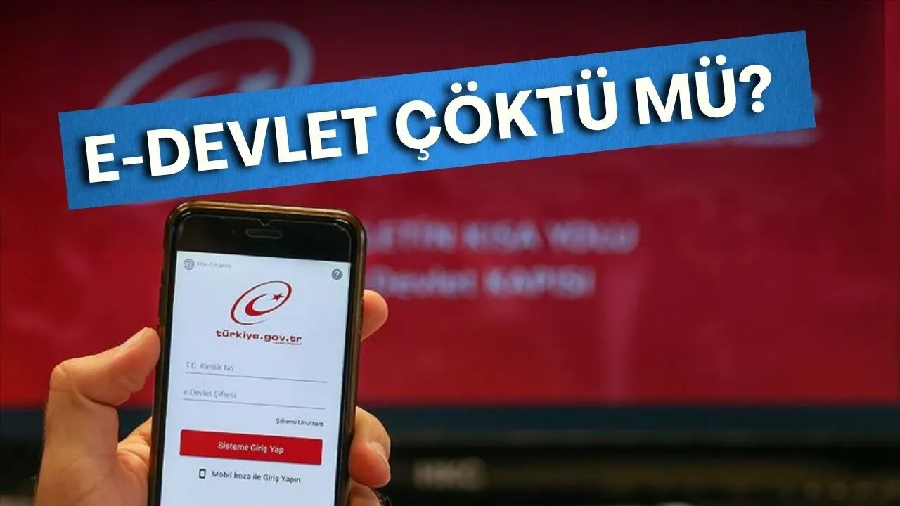 E-devlet çöktü mü? Ne zaman düzelecek?