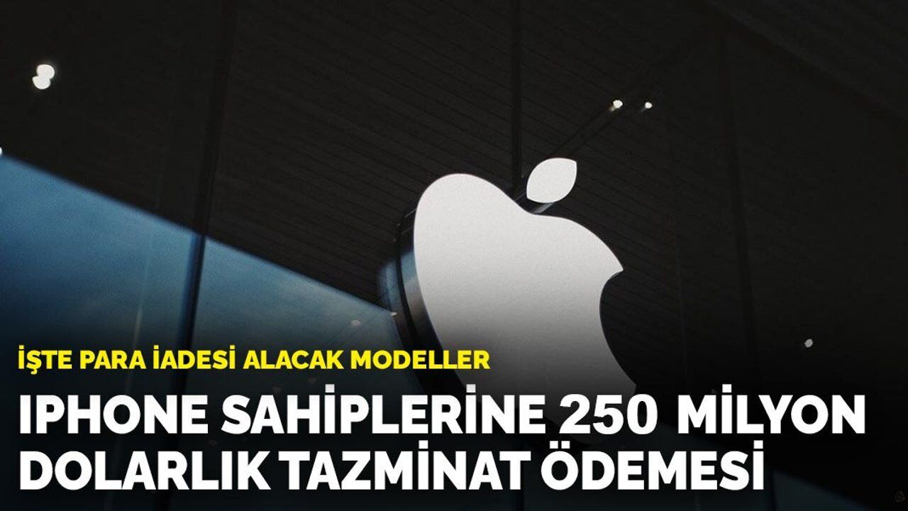 Apple'dan iPhone sahiplerine 250 milyon dolarlık uzlaşma
