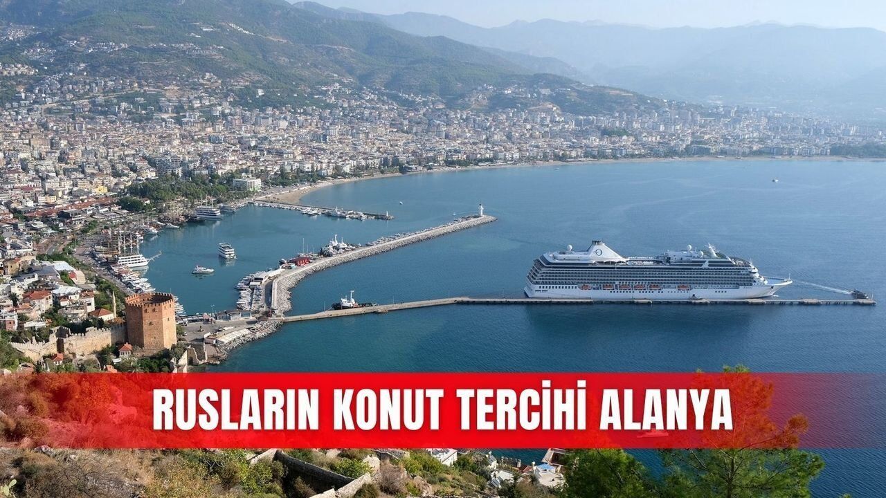 Rusların konut tercihinde Alanya zirvedeki yerini korudu