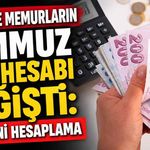 Emekli ve memurların Temmuz zam hesabı değişti: İşte yeni hesaplama