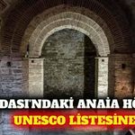 Kuşadası'ndaki Anaia Höyüğü UNESCO geçici listesine girdi