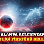 Alanya Belediyespor'un Efeler Ligi fikstürü belli oldu