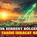 Antalya Serbest Bölgesi'nden temmuz ayında ihracat rekoru