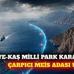 Kaş ve Fethiye arasındaki milli park kararına Meis uyarısı