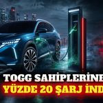 Togg kullanıcılarına eylül ayında yüzde 20 şarj indirimi