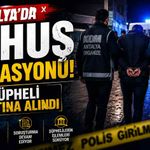 Antalya’da f*huş operasyonu: 8 şüpheli gözaltına alındı