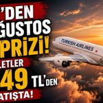 THY’den 30 Ağustos sürprizi: Biletler 1.449 TL’den satışta
