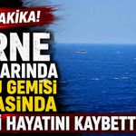 Son dakika! Girne açıklarında yolcu gemisi faciasında 7 kişi hayatını kaybetti