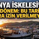 Alanya İskelesi’nde ruhsatsız teknelere ticari faaliyet yasağı