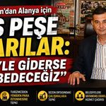 Türkdoğan’dan Alanya’da arıtma, turizm ve belediyelere eleştiri