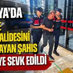 Alanya’da eşini ve kayınvalidesini bıçaklayan şahıs adliyeye sevk edildi