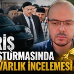 Kuriş soruşturmasında lüks varlık incelemesi