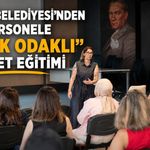 Alanya Belediyesi’nden personele "çocuk odaklı" hizmet eğitimi