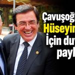 Çavuşoğlu'ndan Hüseyin Yıldız İçin duygusal paylaşım