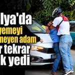Antalya'da dayak yemeyi sindiremeyen adam tekrar tekrar dayak yedi