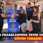 Alanya pazarlarında 'güven terazisi' dönemi başladı