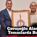 Çavuşoğlu Alanya’da Temaslarda Bulundu