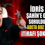 İdris Naim Şahin'e o soru sorulduğunda adeta buz kesildi: İtirafı şoke etti!