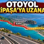 Çavuşoğlu açıkladı: Antalya-Alanya Otoyolu Gazipaşa'ya uzatılacak