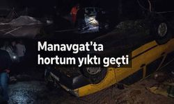 Son Dakika! Manavgat'ta hortum yıktı geçti