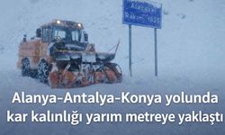 Alanya-Antalya-Konya yolunda kar kalınlığı yarım metreye yaklaştı