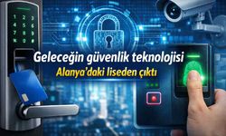 Geleceğin güvenlik teknolojisi Alanya’daki liseden çıktı