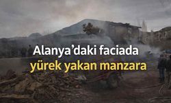 Alanya’daki yangın bir aileyi hayattan kopardı: “Bir gecede her şey gitti”