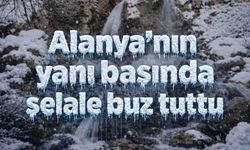 Alanya'nın yanı başında şelale buz tuttu