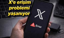 X'e erişim problemi yaşanıyor