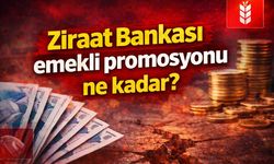 2026 Ziraat Bankası emekli promosyonu ne kadar?