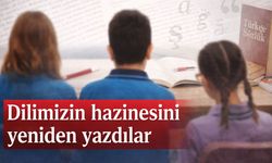 Dilimizin hazinesini yeniden yazdılar (1)