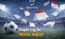 Süper Lig'de takvim değişti!