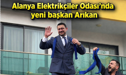 Alanya Elektrikçiler Odası’nda yeni başkan Arıkan
