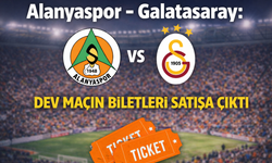 Alanyaspor - Galatasaray: Dev maçın biletleri satışa çıktı
