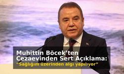 Muhittin Böcek’ten cezaevinden sert açıklama: "Sağlığım üzerinden algı yapılıyor!"