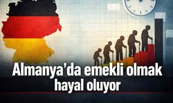Almanya'da emekli olmak hayal oluyor