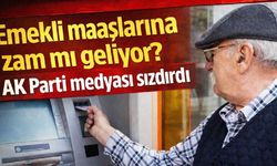Emekli maaşlarına zam mı geliyor? AK Parti medyası sızdırdı