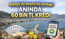 Alanya'da esnafa kış desteği: anında 60 bin TL kredi