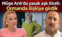 Müge Anlı 'da yasak aşk itirafı: Ormanda birlikte olduk