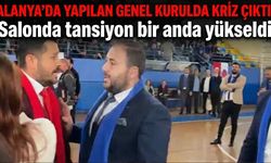 Alanya'da yapılan genel kurulda kriz çıktı! Salonda tansiyon bir anda yükseldi