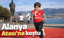Alanya Atası'na koştu