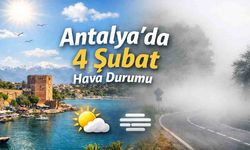 Antalya'da 4 Şubat hava durumu