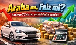 Araba mı, faiz mi? 1 milyon TL’nin getirisi hesaplandı: Kazanç ve kayıp tablosu ortaya çıktı