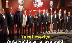 Yerel medya Antalya'da bir araya geldi