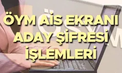 ÖSYM aday şifresi nasıl alınır? 2026 AİS giriş ve şifre yenileme rehberi