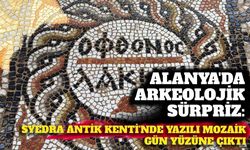Alanya’da arkeolojik sürpriz: Syedra Antik Kenti’nde yazılı mozaik gün yüzüne çıktı