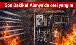 Son Dakika! Alanya'da otel yangını