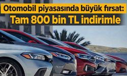 Otomobil piyasasında büyük fırsat: Tam 800 bin TL indirimle