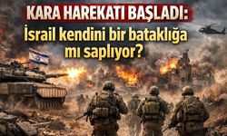Kara harekatı başladı: İsrail kendini bir bataklığa mı saplıyor?